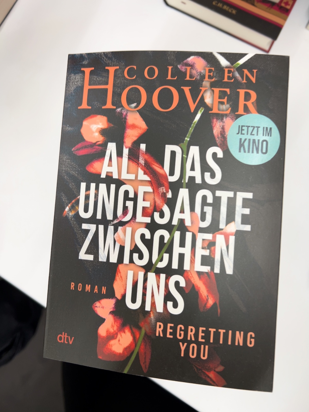 Roman, Buchcover, Hoover, All das Ungesagte zwischen uns, Regretting You