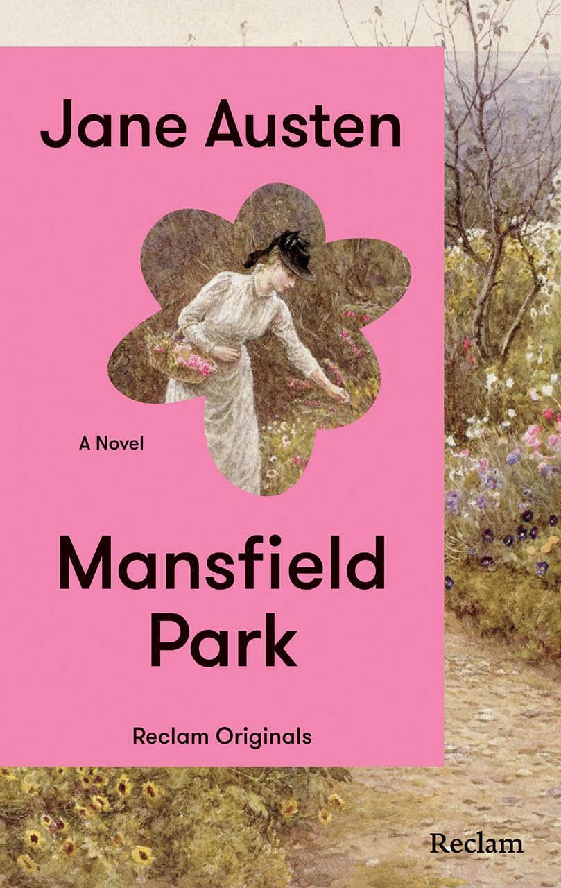 Mansfield Park. A Novel: ? Austen: Mansfield Park ? Paperback Edition