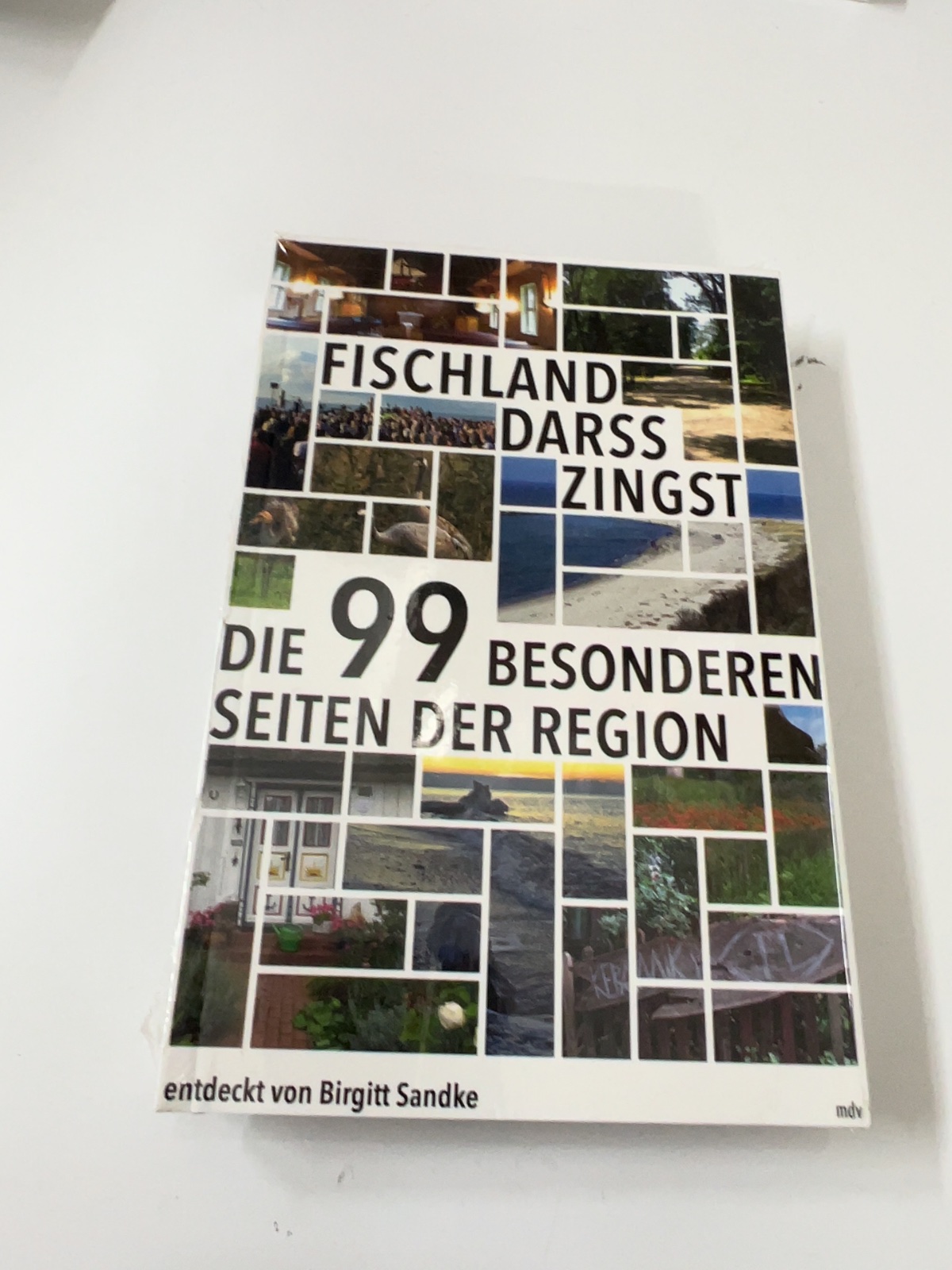 Buch, Foto-Cotlage, Reiseort, Region, Birgit Sandke