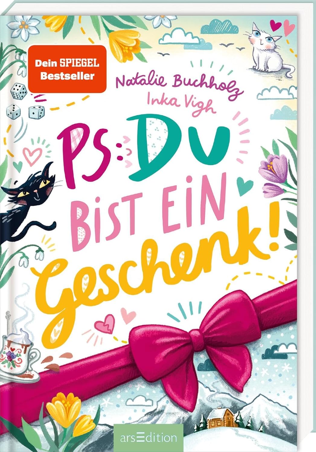 PS: Du bist ein Geschenk! Für alle ab 11 Jahren, die Chaos, Spaß und Freundschaftsthemen lieben!