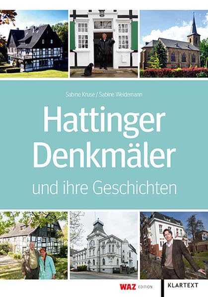 Hattinger Denkmäler und ihre Geschichten Kruse Sabine and Weidemann Sabine